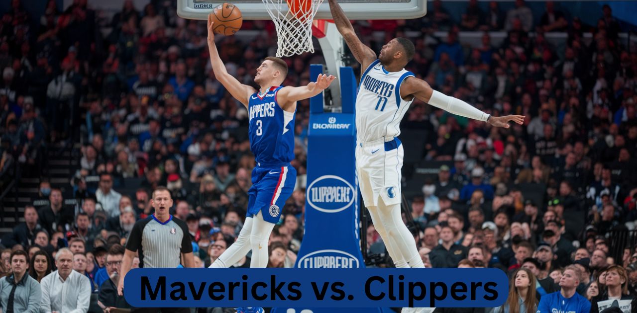 Dallas Mavericks vs. Clippers Match Player Stats