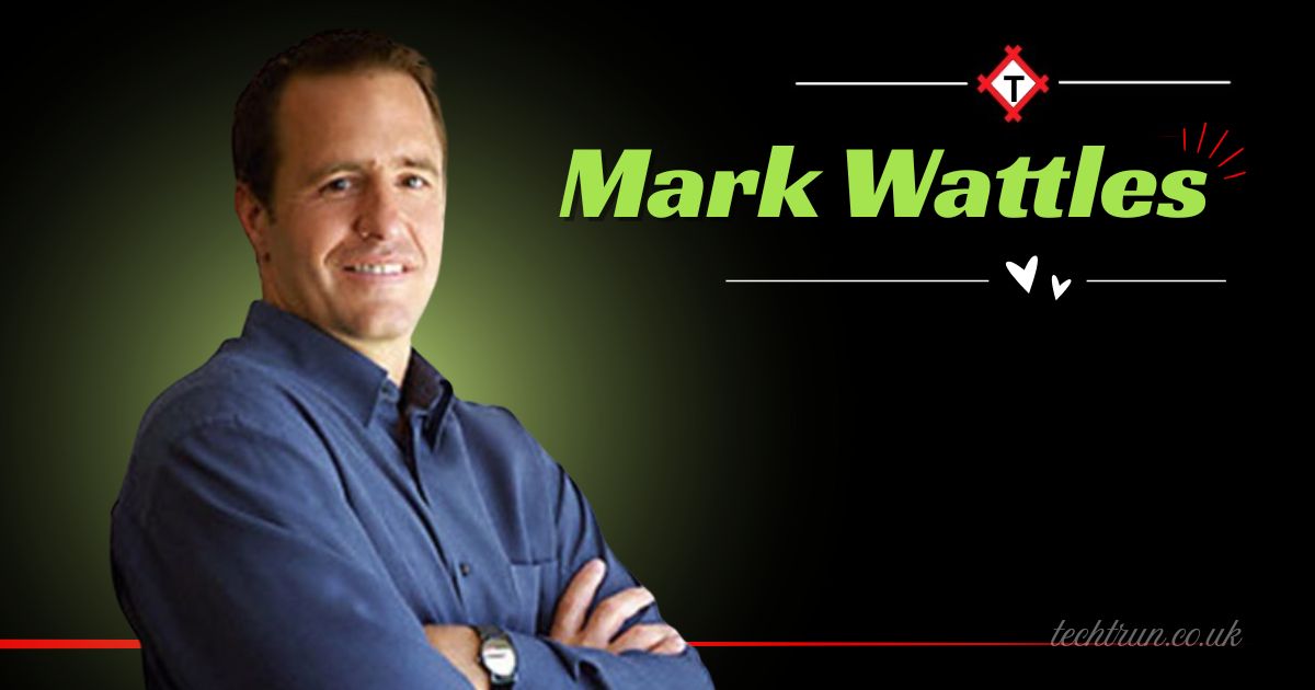 mark-wattles-net-worth-2024-career-wife-age-height-and-more
