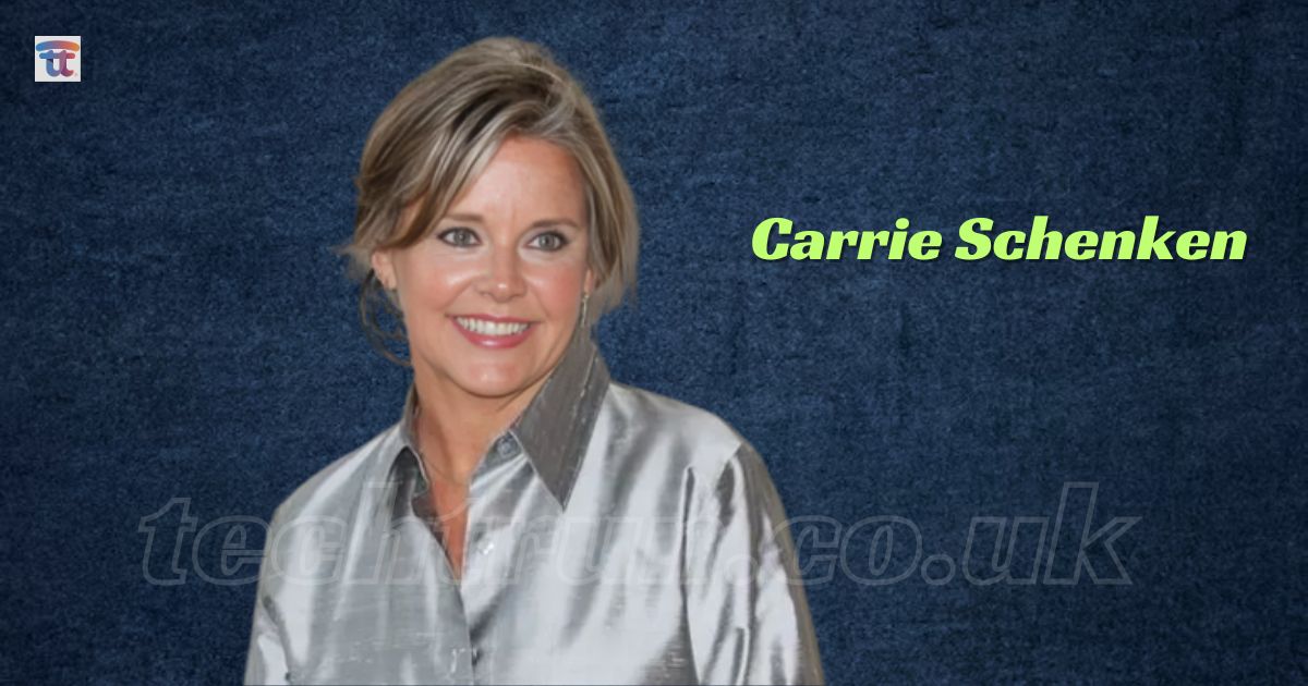 Carrie Schenken Net Worth 2024: Age, Bio, Husband, Height, & Career!