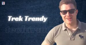 Who Is Trek Trendy? Biography, Age, Wife, Net Worth