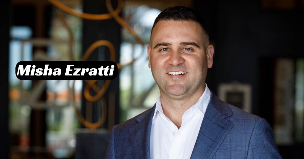 misha-ezratti-net-worth-how-did-the-entrepreneur-make-his-wealth