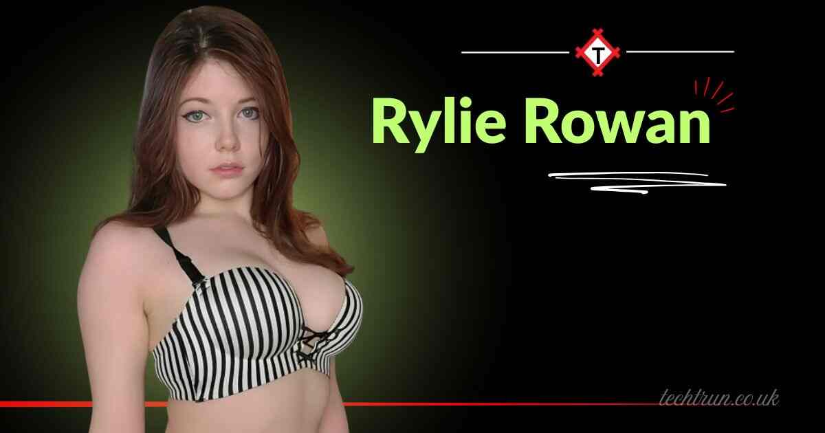 rylie-rowan-wiki-bio-age-height-family-career-net-worth-and-more-2025-update